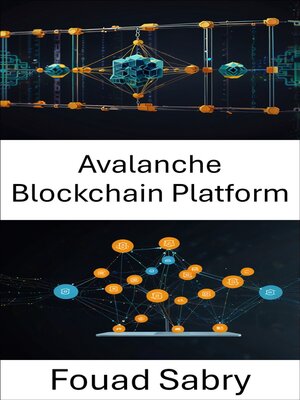 cover image of Avalanche Blockchain Platform